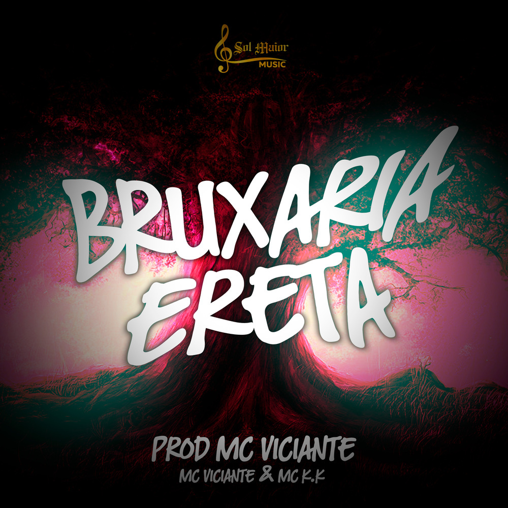 BRUXARIA ERETA (Explicit)
