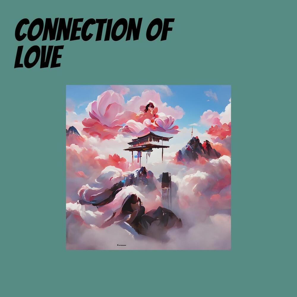 Connection of Love