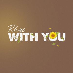 Album With You oleh Rhys