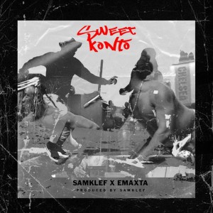 Listen to Sweet Konto song with lyrics from Samklef