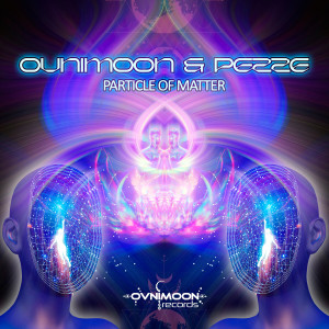 Listen to Particle of Matter (Original Mix) song with lyrics from Ovnimoon