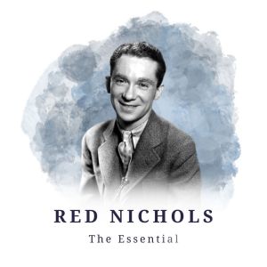 ดาวน์โหลดและฟังเพลง Get Happy พร้อมเนื้อเพลงจาก Red Nichols