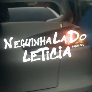 Cashley的專輯Neguinha la do Letícia