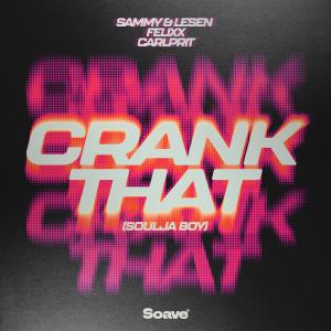 Sammy & Lesen的專輯Crank That (Soulja Boy)