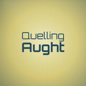 Listen to Quelling Aught song with lyrics from Krisa Comb