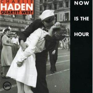 收聽Charlie Haden Quartet West的Now Is The Hour (Instrumental)歌詞歌曲