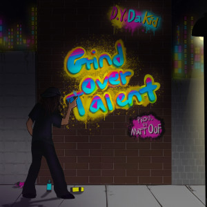 收聽D.Y. Da Kid的dntmakemegetmygun (Explicit)歌詞歌曲