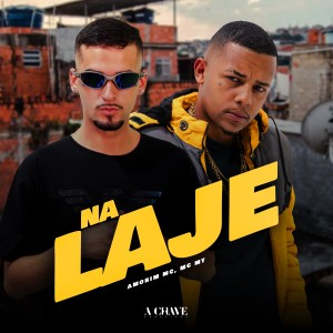 Amorim Mc的專輯Na Laje