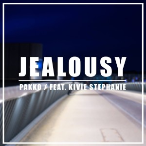 收聽Pakko的Jealousy歌詞歌曲