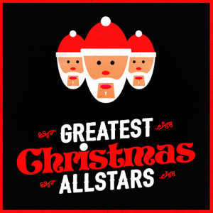Christmas的專輯Greatest Christmas Allstars