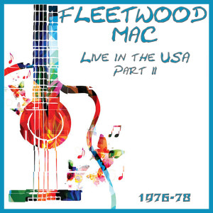 Fleetwood Mac的專輯Live in the USA 1976-78 Part 2