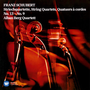 Schubert: String Quartets Nos. 9 & 13 "Rosamunde"