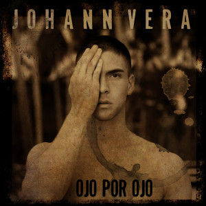 Listen to Ojo por Ojo song with lyrics from Johann Vera