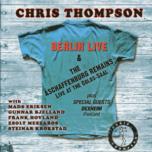收聽Chris Thompson的If You Remember Me (Live)歌詞歌曲
