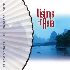 Album Visions Of Asia oleh Peter Mergener