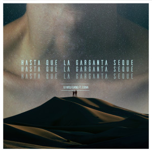 ดาวน์โหลดและฟังเพลง Hasta Que la Garganta Seque พร้อมเนื้อเพลงจาก Vj Wolfgang