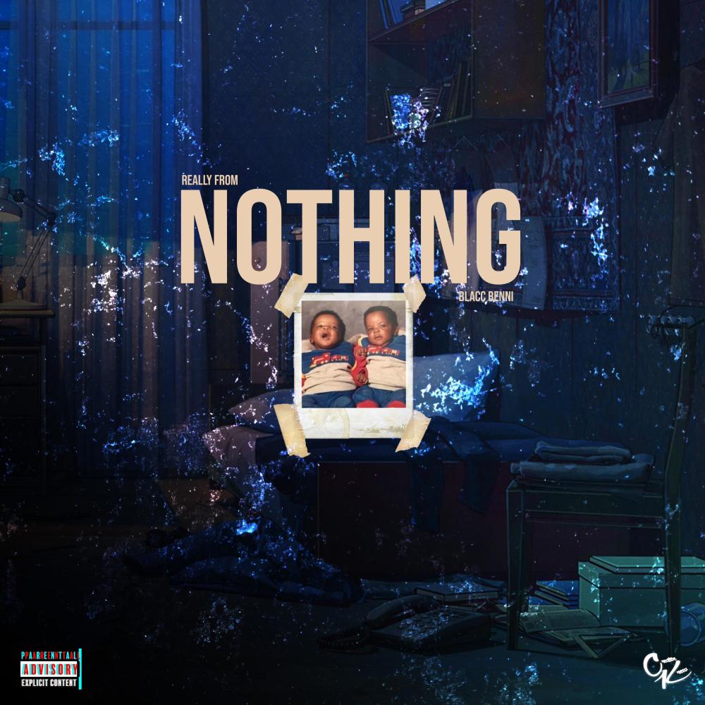 Really From Nothing (Explicit)