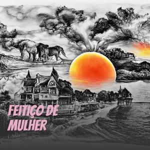 Listen to Feitiço de Mulher song with lyrics from Coimbra