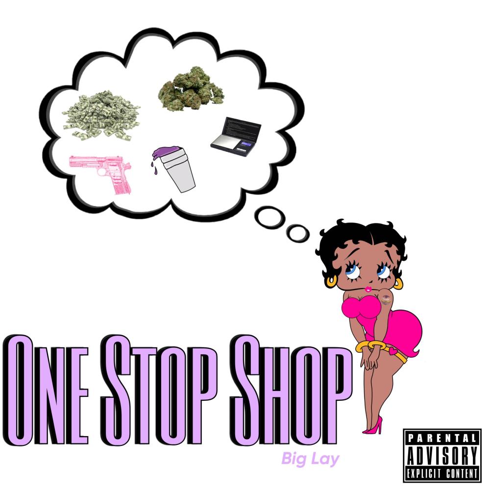 One Stop Shop (Explicit)