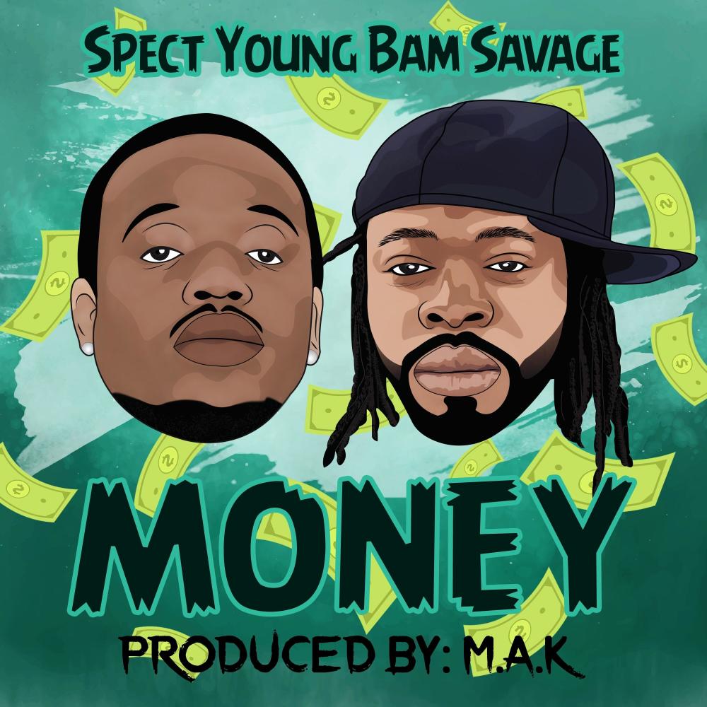Money(feat. Bam Savage)