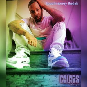 อัลบัม COLORS The Tape (Explicit) ศิลปิน TouchMoney Kadah