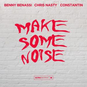 Album Make Some Noise from Benny Benassi
