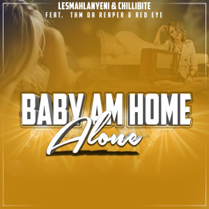 Album Baby Am Home Alone from Chillibite