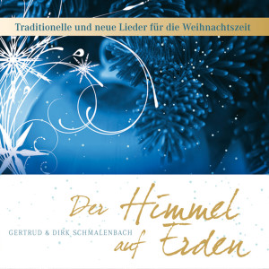Gertrud Schmalenbach的專輯Der Himmel auf Erden