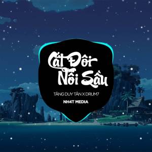 Album Cắt Đôi Nỗi Sầu (NH4T Remix) oleh Tăng Duy Tân