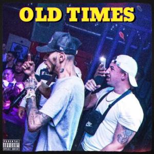 Old times (feat. Emilio Bratanzi) (Explicit)