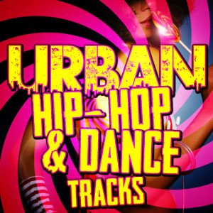 Urban Hip-Hop & Dance Tracks