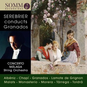 Concerto Malaga的專輯José Serebrier Conducts Granados