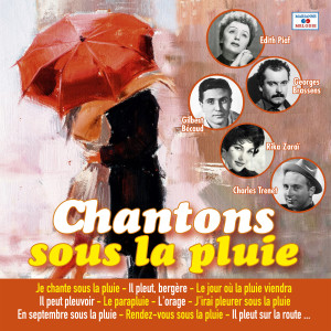 Various Artists的專輯Chantons sous la pluie