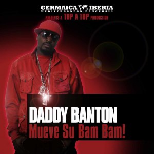 ดาวน์โหลดและฟังเพลง Mueve su Bam Bam พร้อมเนื้อเพลงจาก Daddy Banton