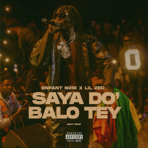 Album SAYA DÖ BALO TEY from Enfant Noir