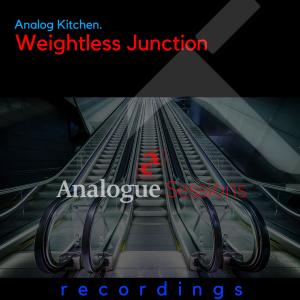 ดาวน์โหลดและฟังเพลง Weightless Junction (Extended Mix) พร้อมเนื้อเพลงจาก Analog Kitchen