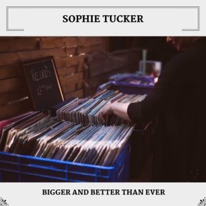 Dengarkan Love Is My One Bad Habit lagu dari Sophie Tucker dengan lirik
