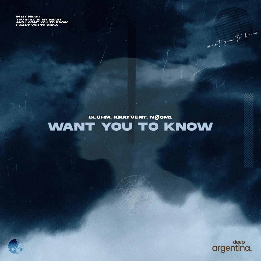 Want You To Know