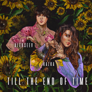 Alekseev的专辑Till the End of Time
