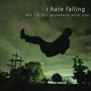 Album I hate falling, but I'd fall anywhere with you (Explicit) oleh Vienna