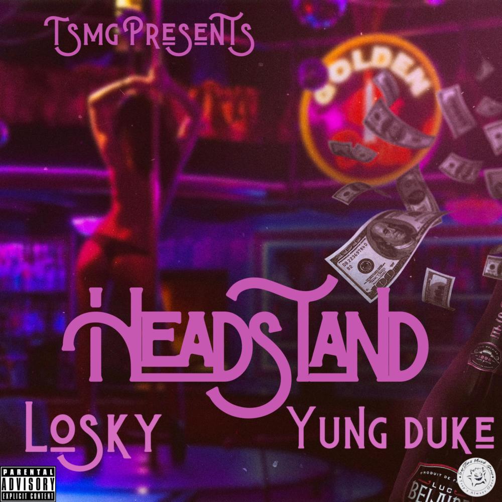 Headstand (feat. Yung Duke) (Explicit)