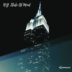 Album N.Y. State Of Mind (Explicit) from Kinnigan