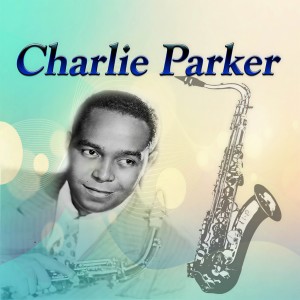 收聽Charlie Parker的Laird Bird歌詞歌曲