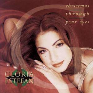 Gloria Estefan的專輯Christmas Through Your Eyes