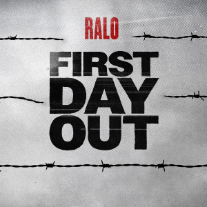 Ralo的專輯First Day Out