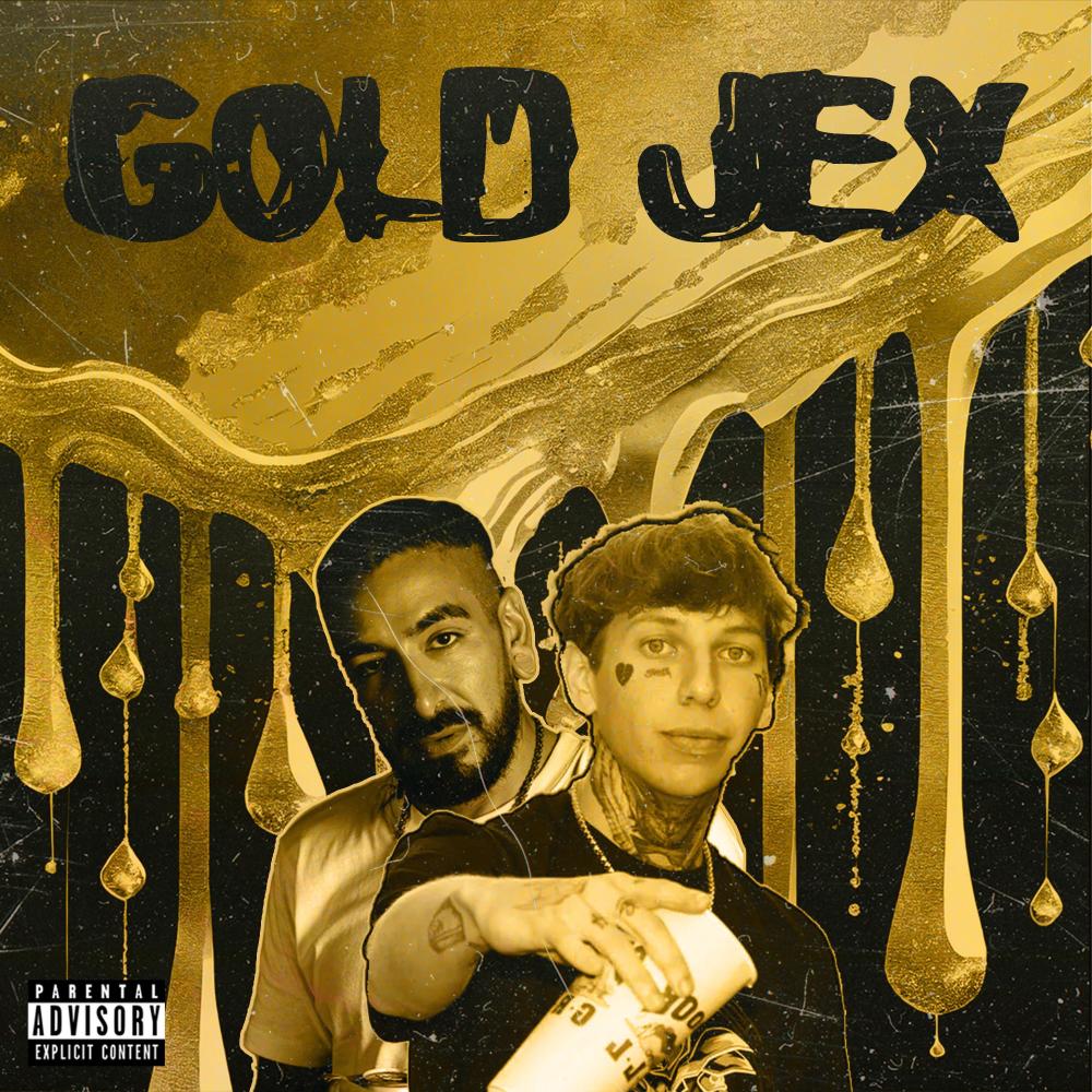 Gold Jex (feat. Goldsoul) (Explicit)
