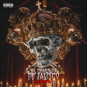 ดาวน์โหลดและฟังเพลง EL DEMONIO DE JALISCO (feat. Hip Hop Mafia) (Explicit) พร้อมเนื้อเพลงจาก Kidd Sativa