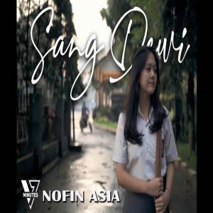 ดาวน์โหลดและฟังเพลง Sang Dewi พร้อมเนื้อเพลงจาก Nofin Asia
