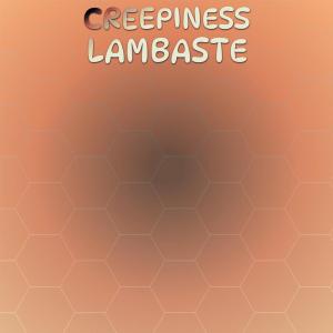 Various Artists的專輯Creepiness Lambaste