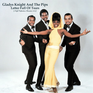Album Letter Full Of Tears (High Definition Remaster 2022) from Gladys Knight And The Pips